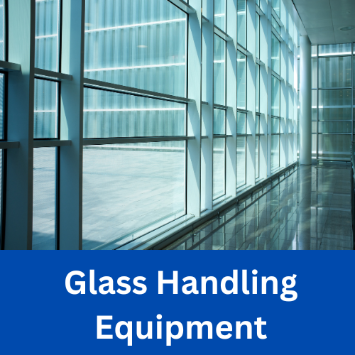 glass handling equipment