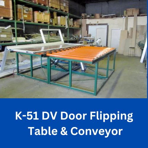 Door Flipping Table and Conveyor