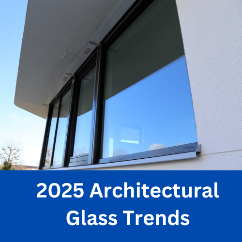 2025 Architectural glass trends